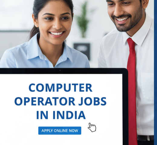Computer Operator Jobs in India Apply Online Now